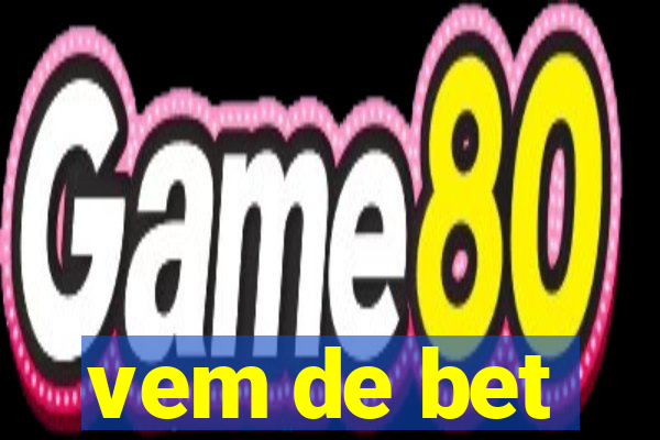 vem de bet